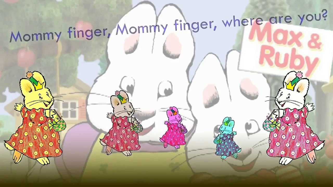 Max And Ruby Finger Family - Song Daddy Finger Nursery Rhymes - kids songs