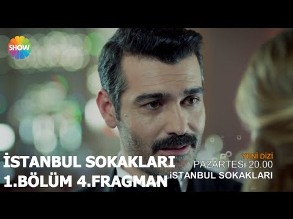 İstanbul Sokakları 1.Bölüm 4.Fragman