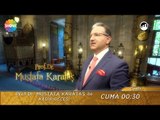 Prof. Dr. Mustafa Karataş İle Kadir Gecesi