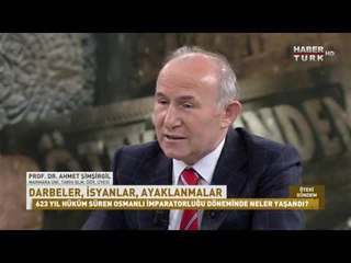 Öteki Gündem - 27 Eylül 2016 (Osmanlı Döneminde İsyanlar)