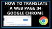 How To Translate a Web Page In Google Chrome?