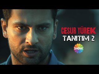 Cesur Yürek 2.Tanıtım