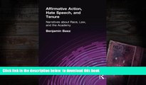 Free [PDF] Downlaod  Affirmative Action, Hate Speech, and Tenure: Narratives About Race and Law