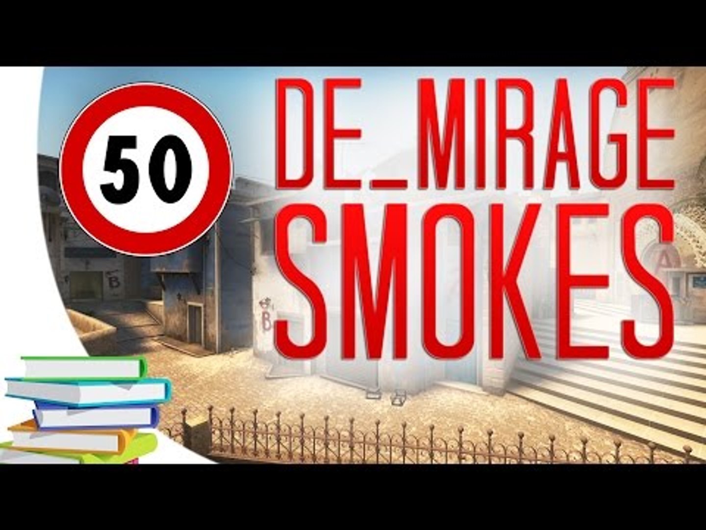 ⁣De_Mirage ALL SMOKES! [50 Smokes!] #CSGO