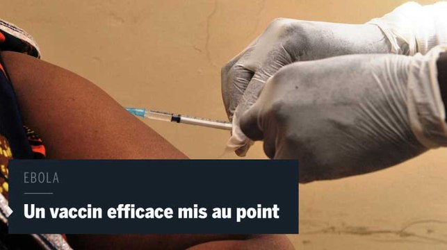 L'annonce d'un vaccin très efficace contre Ebola