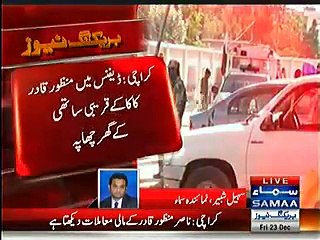 Army Rangers Raid Manzoor Kaka's Close Friend Nasir House In Defence Phase 6 Karachi