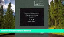 FAVORIT BOOK Cases and Materials on Criminal Law, 5th (American Casebook) (American Casebook