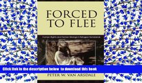 READ book  Forced to Flee: Human Rights and Human Wrongs in Refugee Homelands (Program in