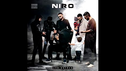 NIRO - FINIR MAL __ LES AUTRES (Album 2016)