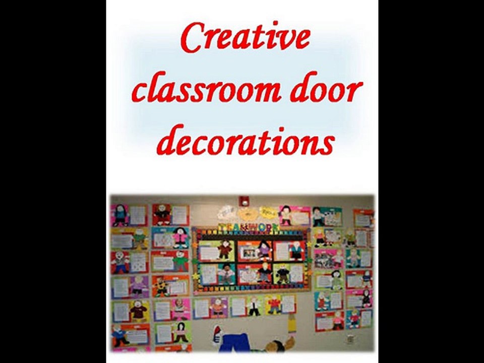 Creative classroom door decorations