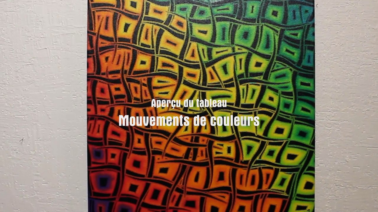 Aperçu vidéo du tableau : Mouvements de couleurs