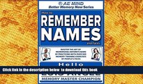 FREE [DOWNLOAD]  How to Remember Names and Faces: Master the Art of Memorizing Anyone s Name By