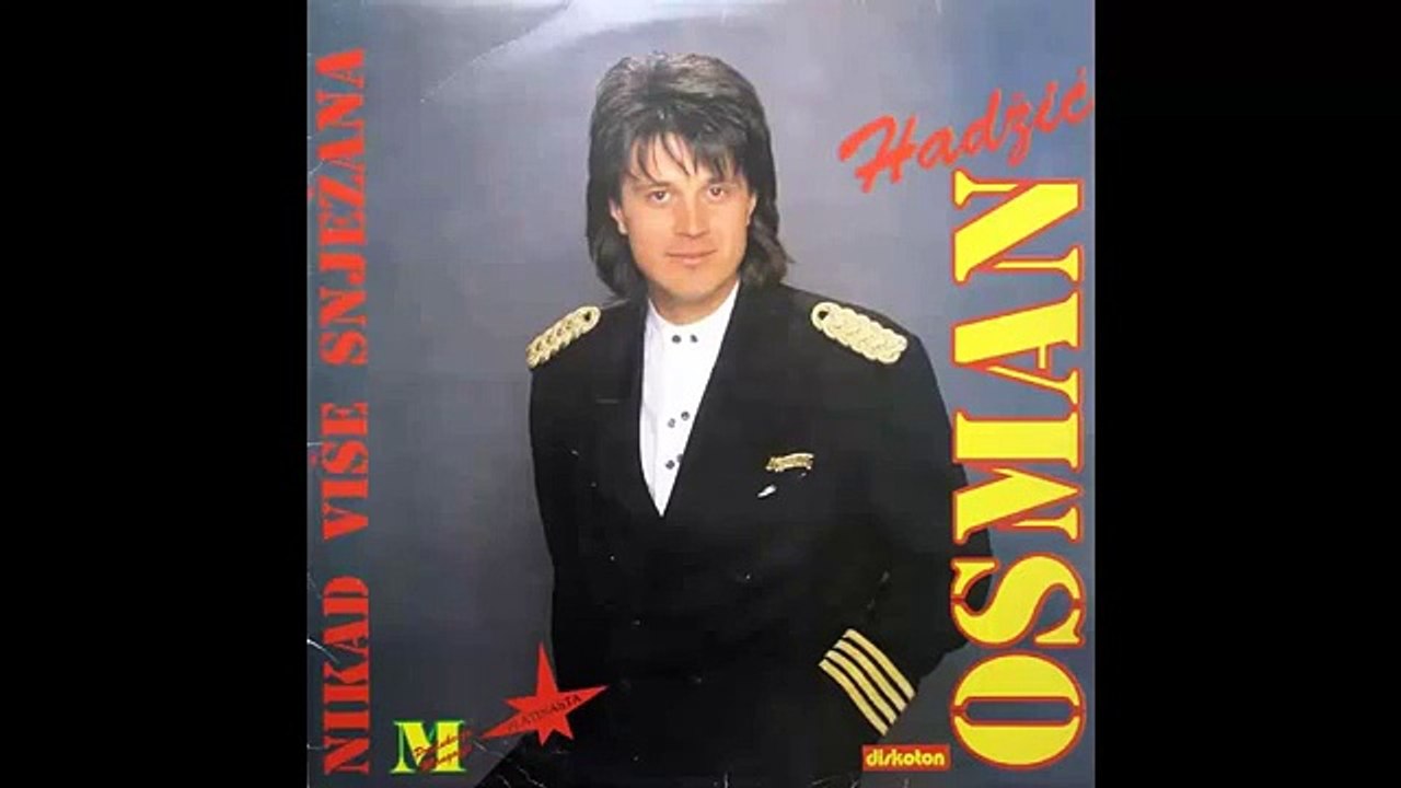 Osman Hadzic - Istina je duso - (Audio 1991) HD