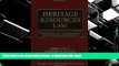 READ book  Heritage Resources Law: Protecting the Archeological and Cultural Environment