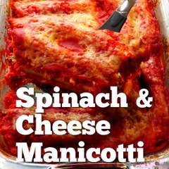 SPINACH AND CHEESE STUFFED MANICOTTI