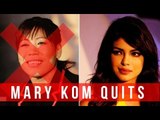 Mary Kom: Priyanka Chopra's Trainer Quits