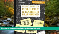 READ book  Teens  Guide to College   Career Planning (Teen s Guide to College and Career