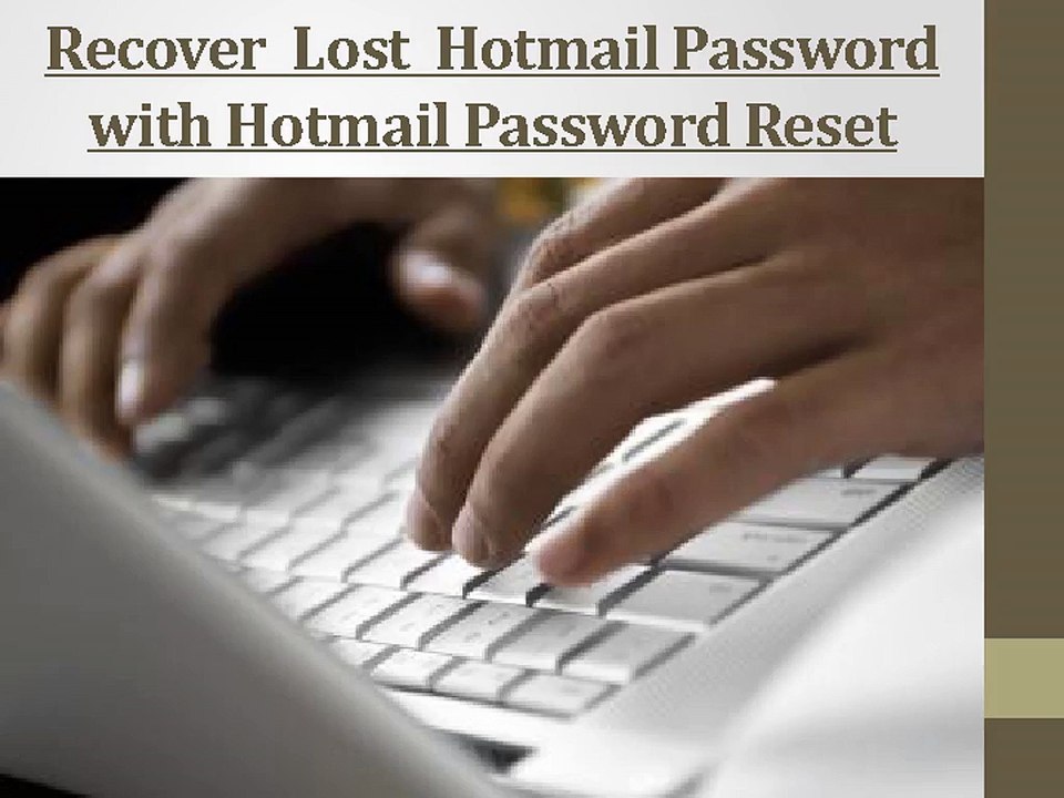 Recover Lost Hotmail Password with Hotmail Password Reset