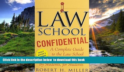 FREE [DOWNLOAD]  Law School Confidential: A Complete Guide to the Law School Experience: By