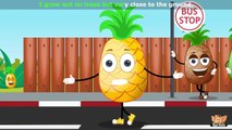 Pineapple Fruit Rhyme for Children, Pineapple Cartoon Fruits Song for Kids