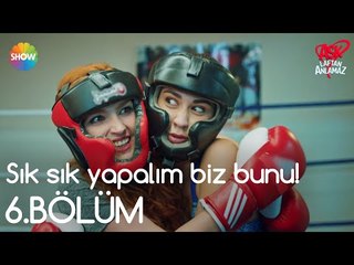 Aşk Laftan Anlamaz 6.Bölüm | "Sık sık yapalım biz bunu!"