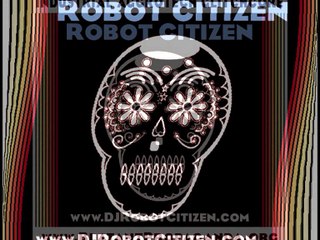 [Dark Electro Glitch Hop] DJ Robot Citizen (EYE): "Another One of Those Days" Industrial Aggrotech Hellectro Terror EBM