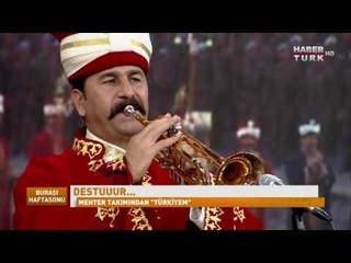Fatih Belediyesi Mehter Takımı'ndan "Türkiyem" - Burası Haftasonu