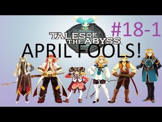 Kratos plays Tales of the Abyss Part 18-1: Dr. Jade Balfour (April Fools 2015)