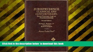 READ book  Hayman, Levit, and Delgado s Jurisprudence, Classical and Contemporary: From Natural
