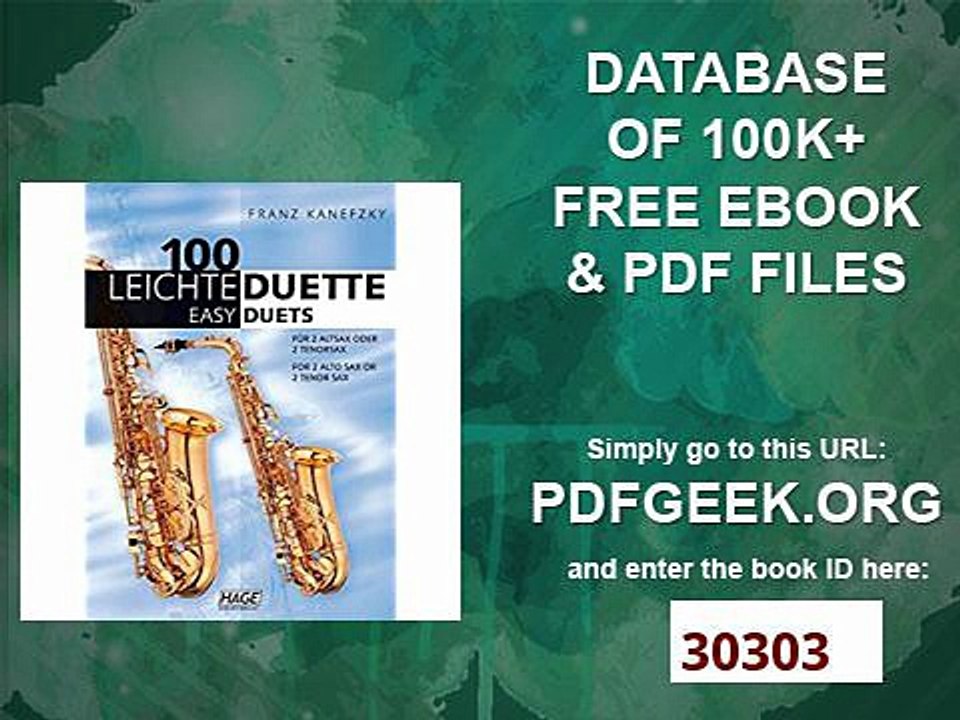 100 leichte Duette für 2 Saxophone Notenbuch für 2 Altsax oder 2 Tenorsax