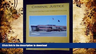 FAVORIT BOOK Criminal Justice (Salt Lake Community College Version) (Criminal Justice in Action)