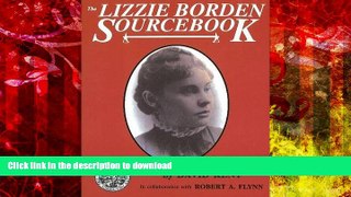READ THE NEW BOOK The Lizzie Borden Sourcebook PREMIUM BOOK ONLINE