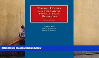 Online Peter Low Federal Courts and the Law of Federal-State Relations (University Casebook