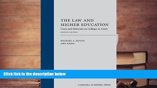 Online Michael A. Olivas The Law and Higher Education: Cases and Materials on Colleges in Court,