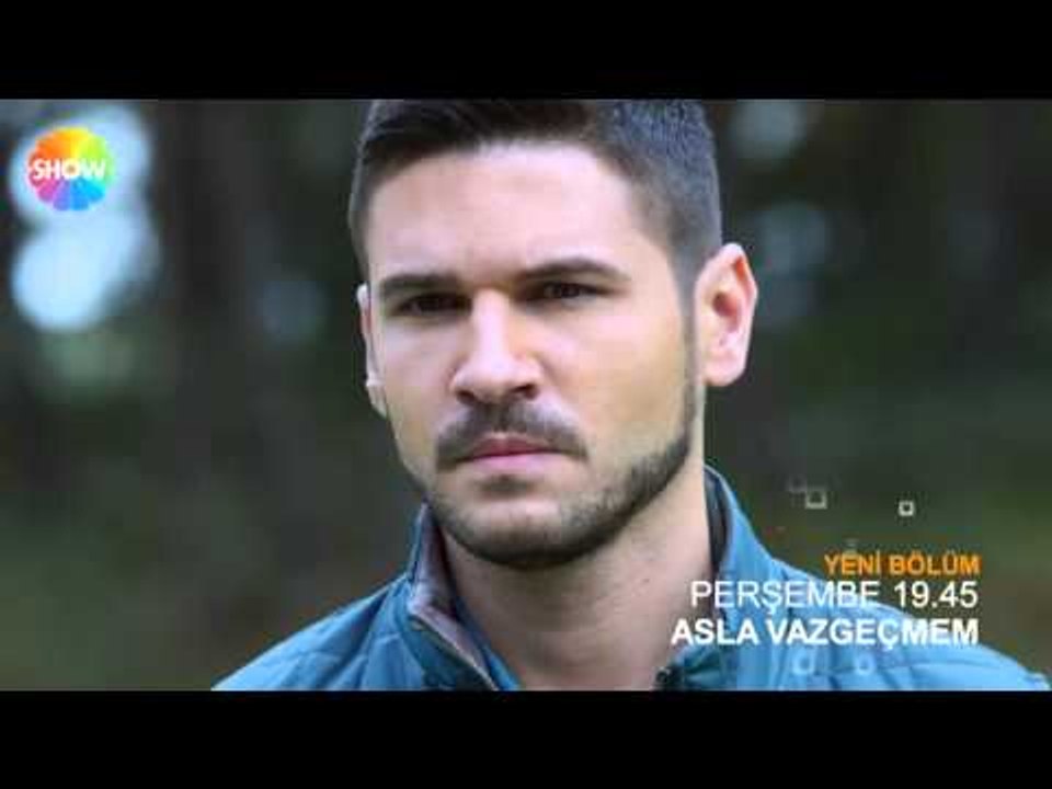 Asla Vazgeçmem 23.Bölüm 2.Fragman