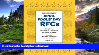 READ ONLINE The Complete April Fools  Day Rfcs READ NOW PDF ONLINE