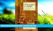 Free [PDF] Download  The English Court: From the Wars of the Roses to the Civil War READ ONLINE