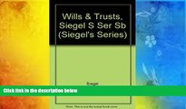 Buy Lazar Emanuel Siegel s Wills   Trusts: Essay and Multiple-Choice Questions and Answers (Siegel