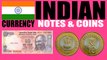 Learn About Indian Currency | All Notes And Coins | Updated | Legal Tender