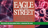 FREE [DOWNLOAD]  Eagle on the Street: Based on the Pulitzer Prize-Winning Account of the Sec s