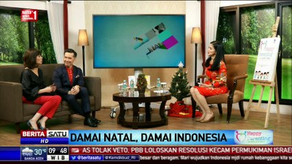 Happy Parenting: Damai Natal, Damai Indonesia #4