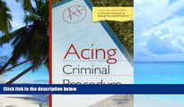 Buy NOW  Acing Criminal Procedure (Acing Law School) Leslie W. Abramson  Book