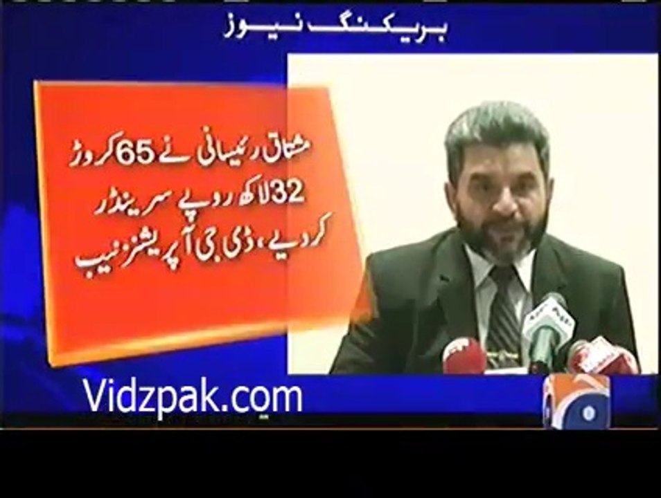 Mushtaq Raisani returned Rs. 653 million, also surrendered 3300 gram of gold