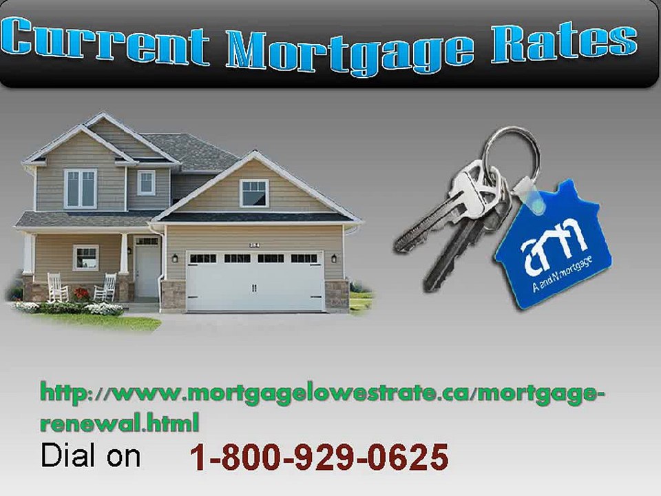 Current 1- 800-926-0625 Mortgage Rates Canada