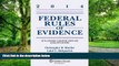 Buy NOW  Federal Rules of Evidence: With Advisory Committee Notes Supplement Christopher B.