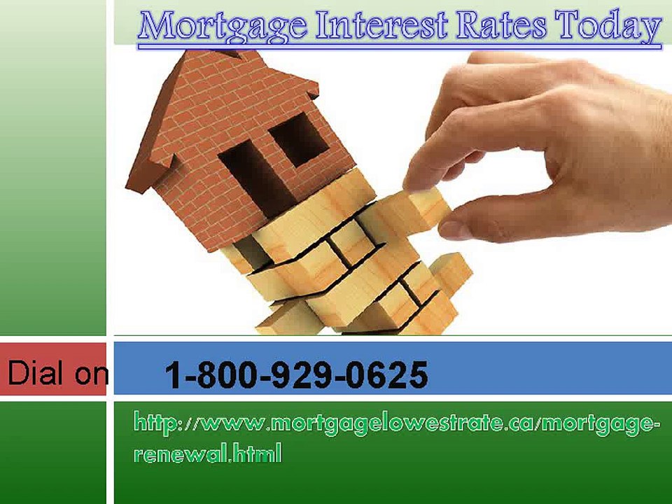 When to use an Mortgage Interest 1- 800-926-0625 Rates Today