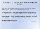 North American Dry Ice Blasting Machine Market Research Report 2016-2020