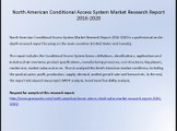 North American Conditional Access System Market Research Report 2016-2020