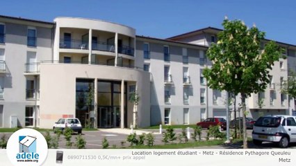 Location logement étudiant - Metz - Résidence Pythagore Queuleu