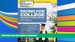 Pre Order Paying for College Without Going Broke, 2017 Edition: How to Pay Less for College